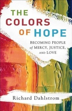 Colors of Hope (eBook, ePUB) - Dahlstrom, Richard