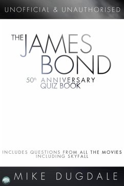 Cover James Bond 50th Anniversary Quiz Book (eBook, ePUB)