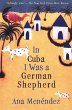 In Cuba I Was a German Shepherd (eBook,... - Bild 1