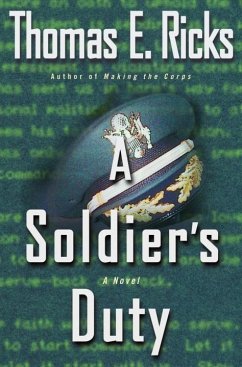 A Soldier's Duty (eBook, ePUB) - Ricks, Thomas E.