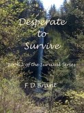 Desperate to Survive (eBook, ePUB)