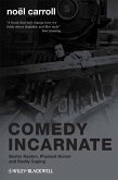 Comedy Incarnate (eBook, PDF)