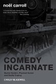 Comedy Incarnate (eBook, PDF) Comedy Incarnate (eBook, PDF)