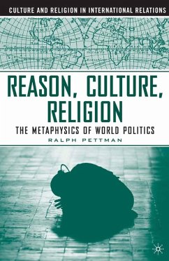 Reason, Culture, Religion (eBook, PDF) - Pettman, R.