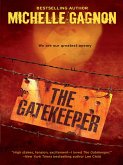 The Gatekeeper (eBook, ePUB) The Gatekeeper (eBook, ePUB)