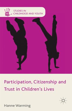 Participation, Citizenship and Trust in Children's Lives (eBook, PDF)