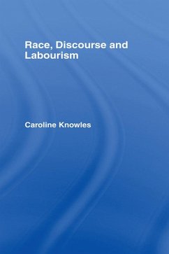 Cover Race, Discourse and Labourism (eBook, PDF)