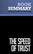 Summary: The Speed of Trust - Stephen... - Bild 1