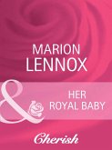 Her Royal Baby (eBook, ePUB) Her Royal Baby (eBook, ePUB)