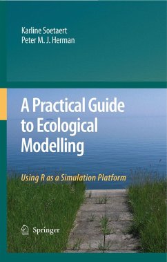 A Practical Guide to Ecological Modelling (eBook, PDF) - Soetaert, Karline; Herman, Peter M. J.