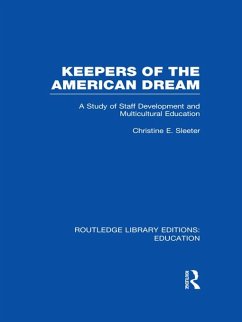 Keepers of the American Dream (eBook, ePUB) - Sleeter, Christine