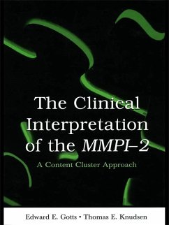 The Clinical Interpretation of MMPI-2 (eBook, ePUB) - Gotts, Edward E.; Knudsen, Thomas E.