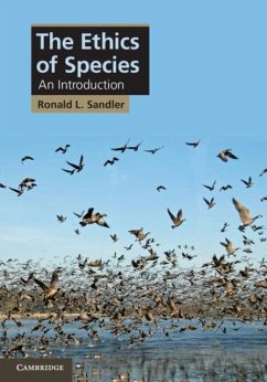Ethics of Species (eBook, PDF) - Sandler, Ronald L.