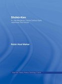 Shoko-Ken: A Late Medieval Daime Sukiya Style Japanese Tea-House (eBook, ePUB)