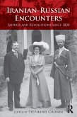 Iranian-Russian Encounters (eBook, ePUB)