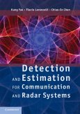 Detection and Estimation for Communication and Radar Systems (eBook, PDF)