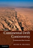 Continental Drift Controversy: Volume 4, Evolution into Plate Tectonics (eBook, PDF)