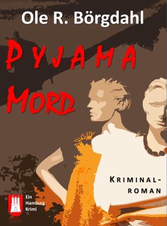 Pyjamamord (eBook, ePUB) - R. Börgdahl, Ole