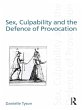 Sex, Culpability and the Defence of... - Bild 1