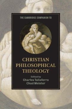 Cambridge Companion to Christian Philosophical Theology (eBook, PDF)