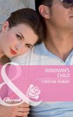 Donovan's Child (Mills & Boon Cherish) (Bravo Family Ties, Book 17) (eBook, ePUB)