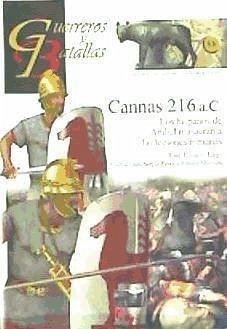 Cannas 216 a.C. : los hispanos de Aníbal masacran a las legiones romanas - Lago Marín, José Ignacio; Carrasco García, Antonioed. lit.