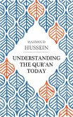 Understanding the Qur'an Today (eBook, ePUB)