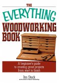 The Everything Woodworking Book (eBook, ePUB)