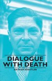 Dialogue with Death (eBook, ePUB)