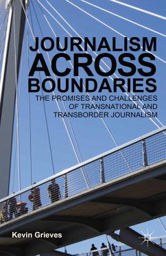 Journalism Across Boundaries (eBook, PDF) - Grieves, K.