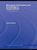 Managing Information and Knowledge in Organizations (eBook, ePUB)