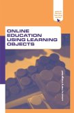 Online Education Using Learning Objects (eBook, PDF) Online Education Using Learning Objects (eBook, PDF)