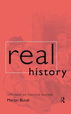Real History (eBook, ePUB) - Bunzl, Martin