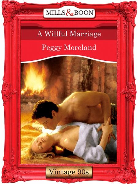 A Willful Marriage (eBook, ePUB)