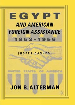 Egypt and American Foreign Assistance 1952-1956 (eBook, PDF) - Alterman, J.