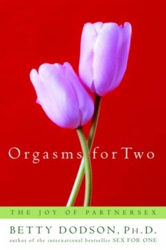 Orgasms for Two (eBook, ePUB) - Dodson, Betty