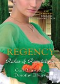 Regency: Rakes & Reputations: A Rake by Midnight / The Rake's Final Conquest (eBook, ePUB)