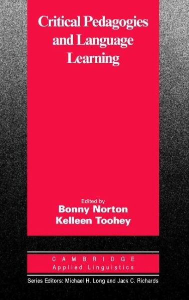 Critical Pedagogies and Language Learning (eBook, PDF)
