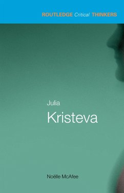 Julia Kristeva (eBook, ePUB) - Mcafee, Noelle