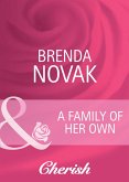 A Family Of Her Own (Mills & Boon Cherish) (eBook, ePUB)