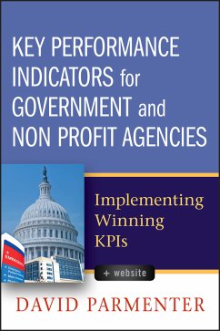 Key Performance Indicators for Government and Non Profit Agencies (eBook, PDF) - Parmenter, David