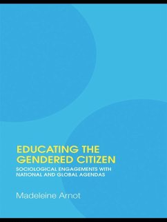 Educating the Gendered Citizen (eBook, ePUB) - Arnot, Madeleine