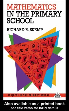 Mathematics in the Primary School (eBook, ePUB) - Skemp, Richard R.