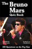 Bruno Mars Quiz Book (eBook, ePUB)