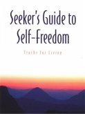 Seeker's Guide to Self-Freedom (eBook, ePUB)