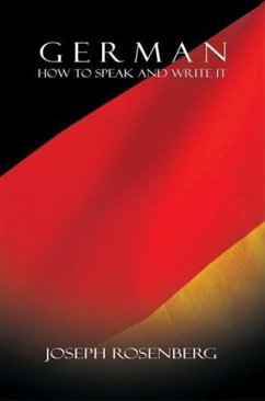 German: How to Speak and Write It (Beginners' Guides) (eBook, ePUB) - Rosenberg, Joseph
