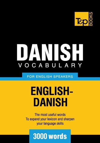 Danish vocabulary for English speakers - 3000 words (eBook, ePUB)