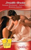 Irresistible Attraction: Scenes of Passion / Midnight Seduction / Beyond Control (Mills & Boon Spotlight) (eBook, ePUB)
