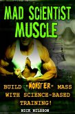 Mad Scientist Muscle (eBook, ePUB)