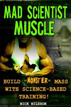 Mad Scientist Muscle (eBook, ePUB) - Nilsson, Nick